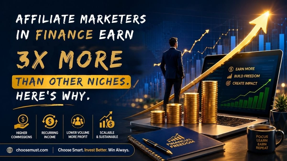 Affiliate Marketers in Finance Earn 3x More Than Other Niches. Here's Why.