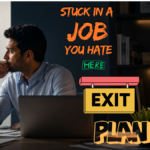 Stuck in a Job You Hate